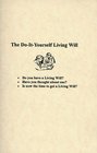 The DoIt Yourself Living Will