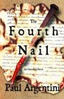 The Fourth Nail An Historical Novel