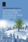 Contemporary Issues in Sustainability Accounting Assurance and Reporting