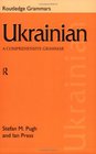 Ukrainian A Comprehensive Grammar
