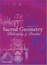 Sacred Geometry Philosophy and Practice