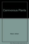 Carnivorous Plants