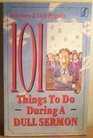 101 Things to Do During a Dull Sermon