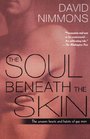 The Soul Beneath the Skin  The Unseen Hearts and Habits of Gay Men