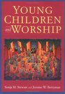 Young Children and Worship