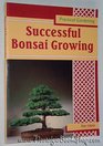 Successful Bonsai Growing