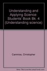Understanding and Applying Science