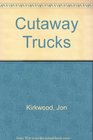 Cutaway Trucks