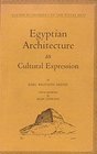 Egyptian Architecture as Cultural Expression
