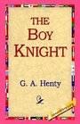 The Boy Knight