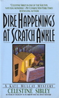 Dire Happenings at Scratch Ankle