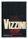 Vizzini the secret lives of America's most successful undercover agent