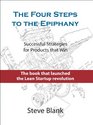The Four Steps to the Epiphany Successful Strategies for Products That Win