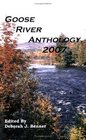 Goose River Anthology 2007