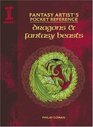 Fantasy Artist's Pocket Reference Dragons And Beasts