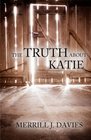 The Truth About Katie