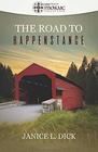 The Road to Happenstance
