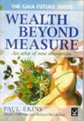 Wealth Beyond Measure