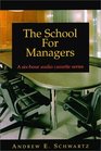 School for Managers 6 Hour Audio Cassette Series