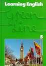 Learning English Green Line Tl5 Pupil's Book 5 Lehrjahr