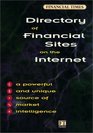 Directory of Financial Sites on the Internet Financial Tomes Management Series