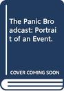 The Panic Broadcast Portrait of an Event