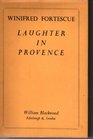 Laughter in Provence