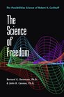 The Science of Freedom