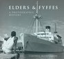 ELDERS AND FYFFES A Photographic History