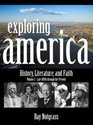 Exploring America v.2: History, Literature, and Faith - Late 1800s Through the Present