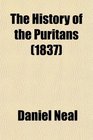 The History of the Puritans