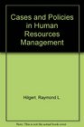 Cases and Policies in Human Resources Management