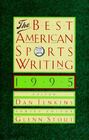 Best American Sports Writing 1995 (Best American Sports Writing)