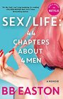 SEX/LIFE 44 Chapters About 4 Men Now a series on Netflix