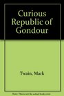Curious Republic of Gondour