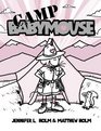 Camp Babymouse (Turtleback School & Library Binding Edition) (Babymouse (Prebound))