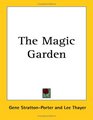 The Magic Garden