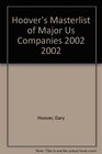 Hoover's Masterlist of Major US Companies 2002