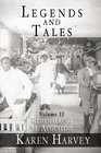 Legends and Tales Volume II Remembering St Augustine
