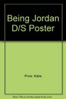 Being Jordan D/S Poster