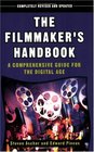 The Filmmaker's Handbook A Comprehensive Guide for the Digital Age