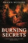 Burning Secrets A Whispering Pines Mystery Book 11