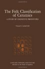 Folk Classification of Ceramics A Study of Cognitive Prototypes