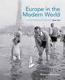 Europe in the Modern World A New Narrative History Since 1500