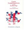 Law Legislation and Liberty