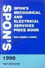 Spon's Mechanical  Electrical Services Price Book 1998