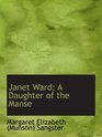 Janet Ward A Daughter of the Manse