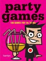 Party Games 100 Fun Flirtatious and Boozy Games