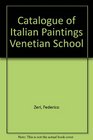Italian Paintings Venetian School A Catalogue of the Collection of the  Metropolitan Museum of Art