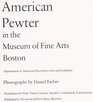 American Pewter in the Museum of Fine Arts Boston